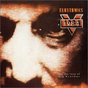 Eurythmics "1984 (For The Love Of Big Brother)" EX+ 1984