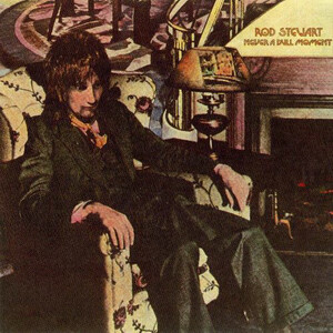 Rod Stewart “Never A Dull Moment” EX+ 1972