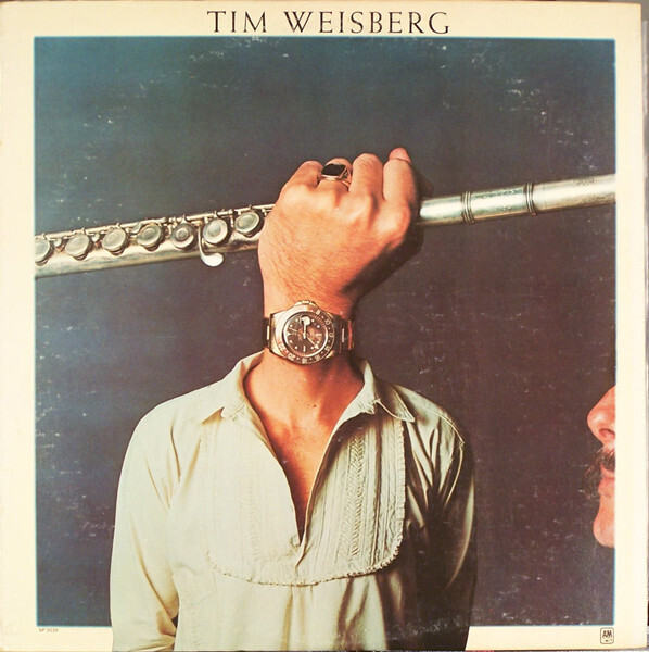 Tim Weisberg "Tim Weisberg" EX+ 1972