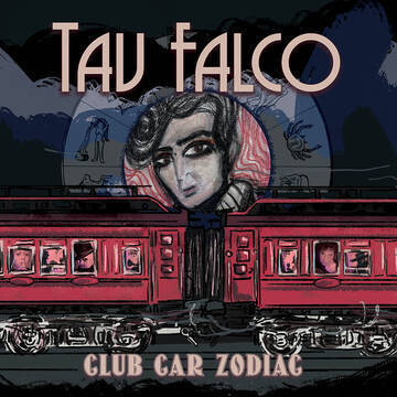Tav Falco "Club Car Zodiac" *RSDBF 2021*