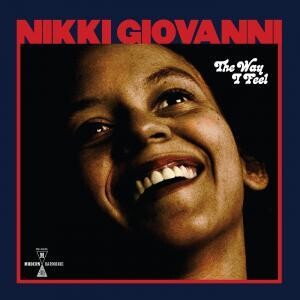 Nikki Giovanni "The Way i Feel" *Opaque Red Vinyl*