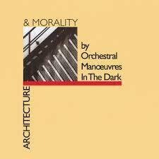 Orchestral Manoeuvres In The Dark "Architecture & Morality" *LP* 1981