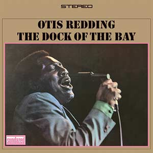 Otis Redding &quot;The Dock Of The Bay&quot; *MONO*