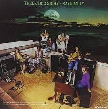 Three Dog Night "Naturally" EX+ 1970