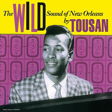 Allen Toussaint "The Wild Sound Of New Orleans By Tousan"