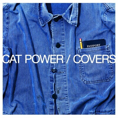 Cat Power "Covers" 