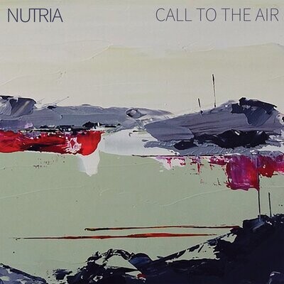 Nutria "Call To The Air" *CD* 2018