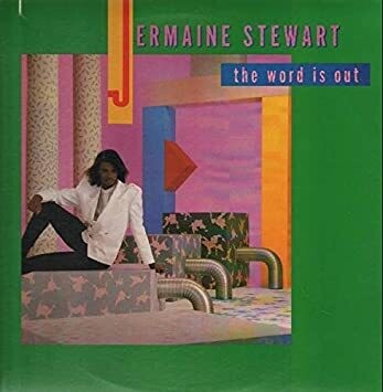Jermaine Stewart "The Word Is Out" NM 1984