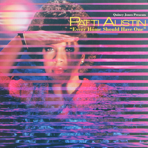 Patti Austin "Every Home Should Have One" EX+ 1981