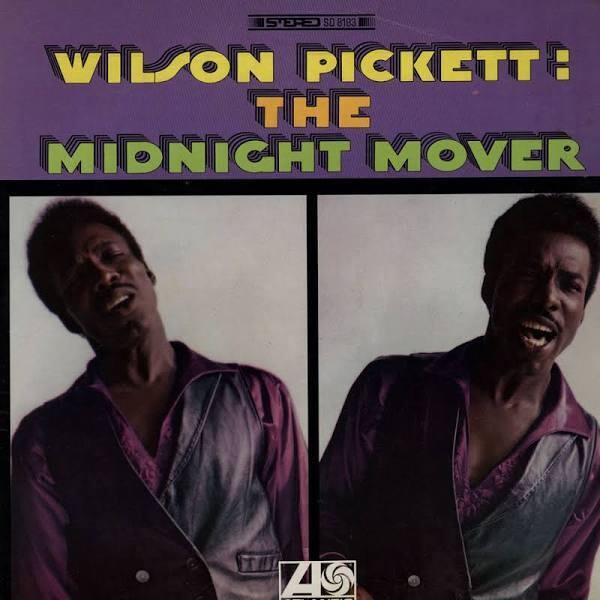 Wilson Pickett &quot;The Midnight Mover&quot; VG- 1968