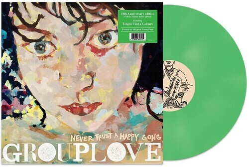 Grouplove "Never Trust A Happy Song" *cLeAr ViNyL!*