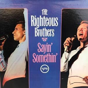 The Righteous Brothers &quot;Sayin&#39; Somethin’&quot; EX+ 1967 *MONO*