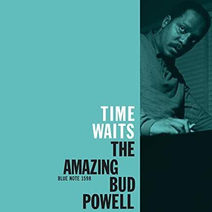 Bud Powell "Time Waits: The Amazing..."