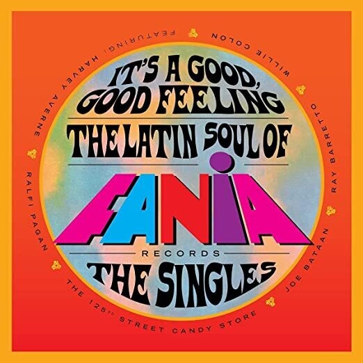 Various "It's A Good, Good Feeling (The Latin Soul Of Fania Records: The Singles)" {2xLPs!}