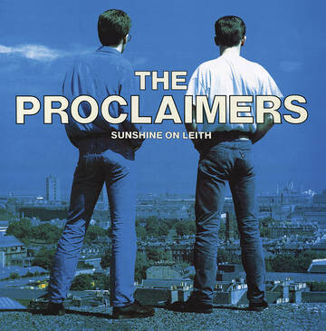 The Proclaimers &quot;Sunshine On Leith&quot; *RSD 2022*