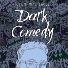 Open Mike Eagle "Dark Comedy"