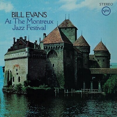 Bill Evans "At The Montreux Jazz Festival"