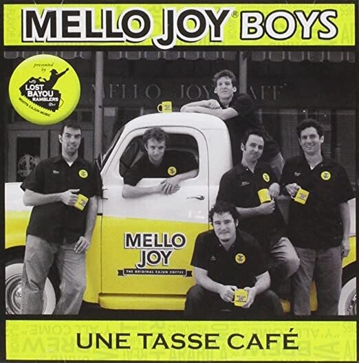 Mello Joy Boys "Une Tasse Café" *CD* 2006