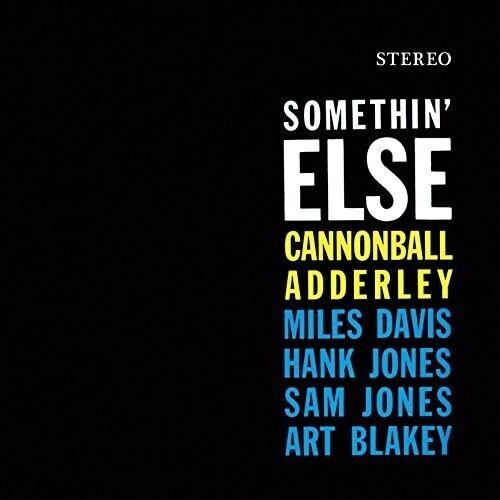 Cannonball Adderley "Somethin Else" [Import]