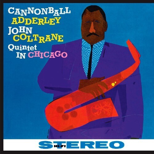 Cannonball Adderley "Quintet in Chicago" [Import]