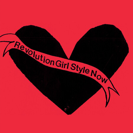 Bikini Kill &quot;Revolution Girl Style Now&quot;