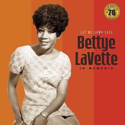 Bettye Lavette "Let Me Down Easy" *70th Anniv*