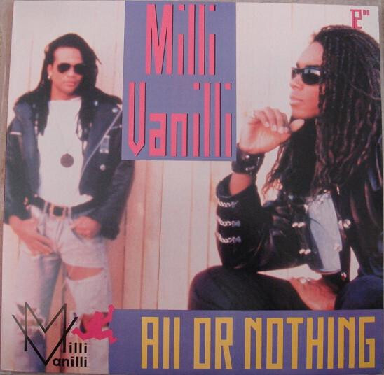 Milli Vanilli "All Or Nothing" {12"} EX+ 1990