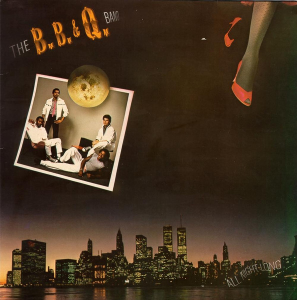 The B.B. & Q. Band "All Night Long" EX+ 1983