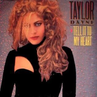 Taylor Dayne "Tell It To My Heart" EX+ 1987