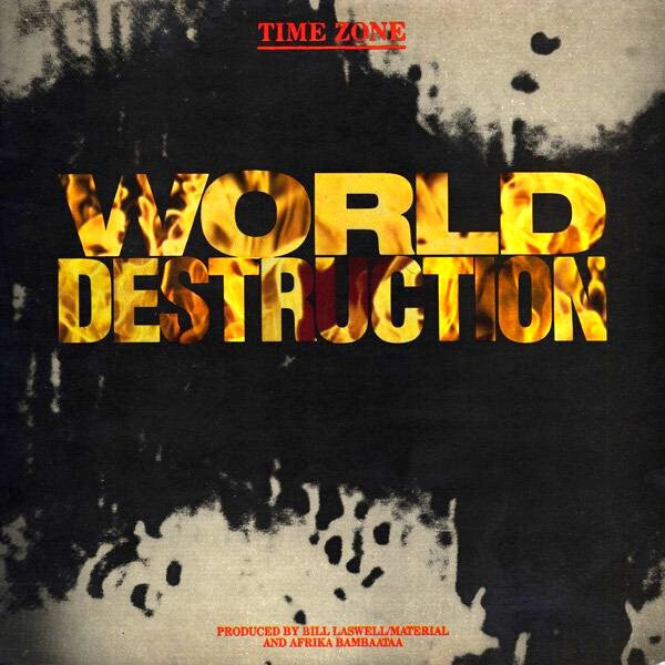 Time Zone ‎"World Destruction" {12"} NM 1984