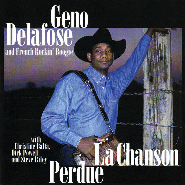 Geno Delafose "La Chanson Perdue" *CD* 1998
