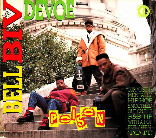 Bell Biv Devoe &quot;Poison (Extended Mix!)&quot; {12&quot;}  NM- 1990