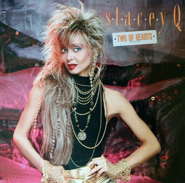 Stacey Q "Two Of Hearts (European Mix)" {12"} NM 1986