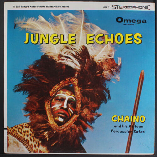 Chaino & His African Percussion Safari "Jungle Echoes" VG+ 1959