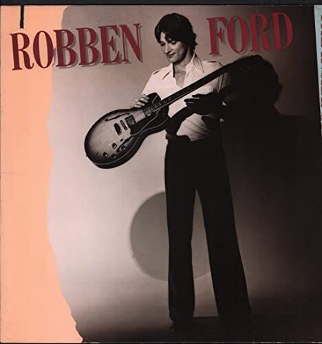 Robben Ford "The Inside Story" NM- 1979