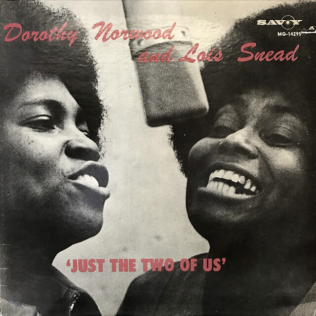 Dorothy Norwood &amp; Lois Snead &quot;Just The Two Of Us&quot; VG+ 1972