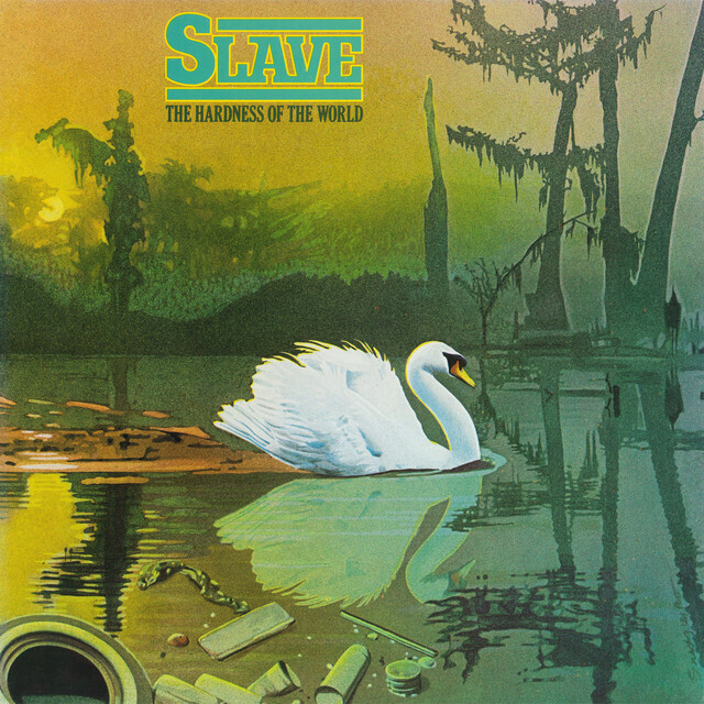 Slave "The Hardness of the World" EX+ 1977