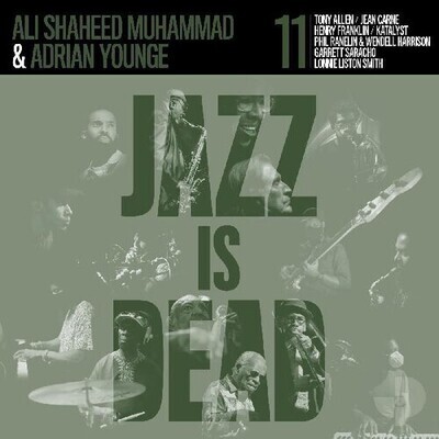 Adrian Young and Ali Shaheed Muhammad "Jazz Is Dead 11"