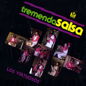 Los Virtuosos &quot;Tremenda Salsa&quot; VG 1978