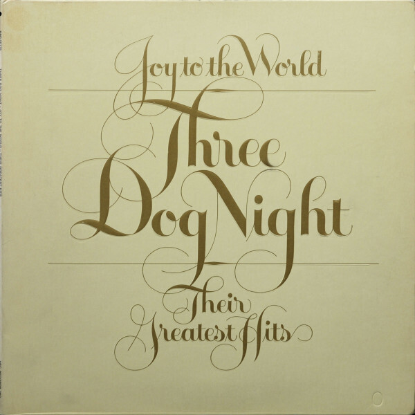 Three Dog Night "Joy To The World: Their Greatest Hits" VG+ 1974