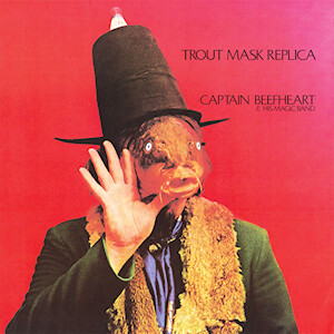 Captain Beefheart & His Magic Band "Trout Mask Replica" {2xLPs!}
