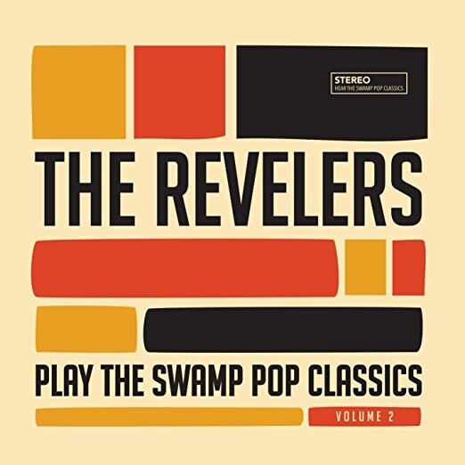 The Revelers &quot;...Play The Swamp Pop Classics Vol. 2&quot; {10&quot;} + *CD*