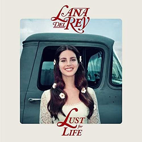 Lana Del Rey &quot;Lust For Life&quot;