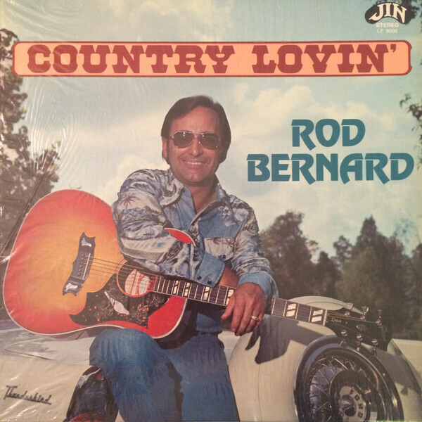Rod Bernard &quot;Country Lovin&#39;&quot; NM- 1974
