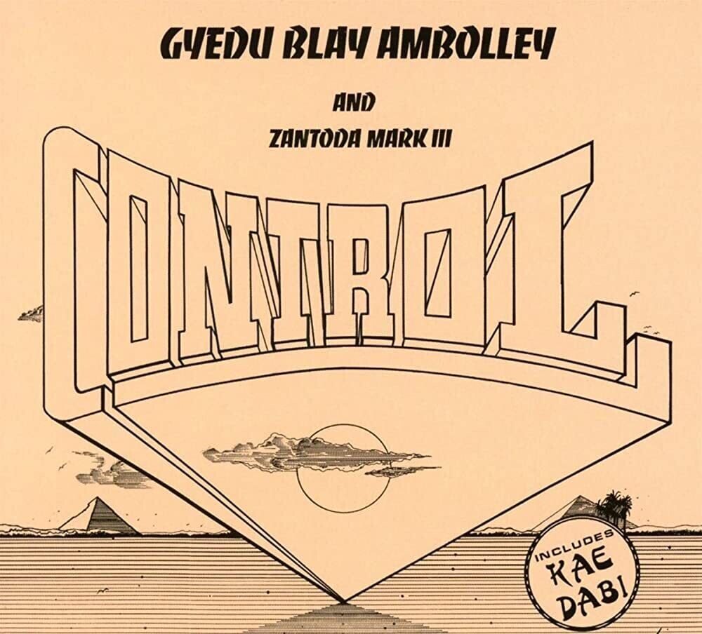 Gyedu-Blay Ambolley & Zantoda Mark III "Control"