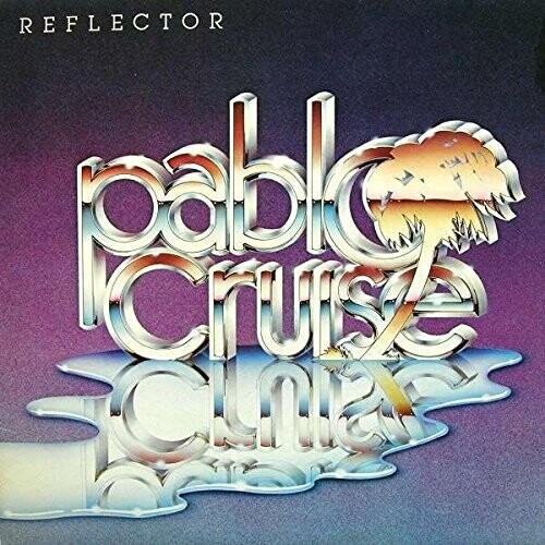 Pablo Cruise "Reflector" *TAPE* 1981