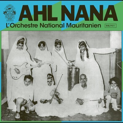 Ahl Nana "L'Orchestre National Mauritanien"