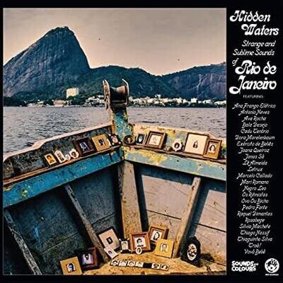 Various "Hidden Waters: Strange and Sublime Sounds of Rio De Janeiro"