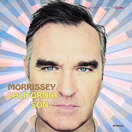 Morrissey "California Son"