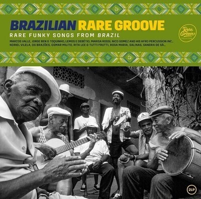 Various "Brazilian Rare Groove (Rare Funky Songs From Brazil)"